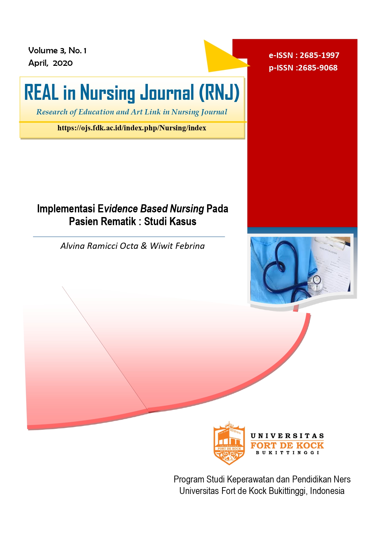 Implementasi Evidence Based Nursing Pada Pasien Rematik : Studi Kasus