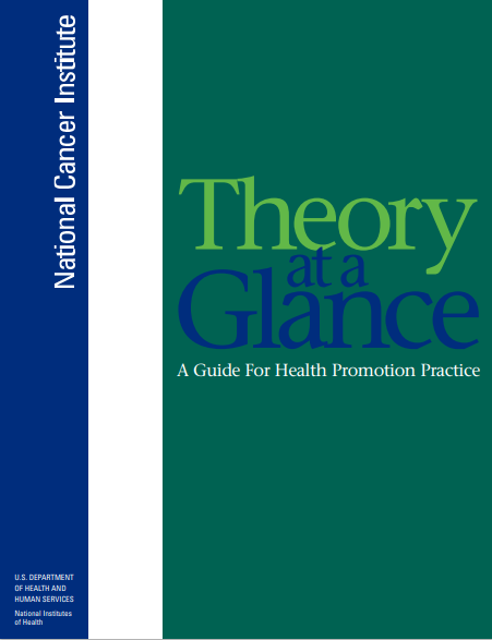 Theory at a Glance A Guide For Health Promotion Practice (Second Edition)