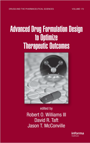 Advanced Drug Formulation Design to Optimize Therapeutic Outcomes