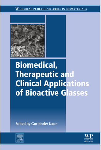 Biomedical, Therapeutic and Clinical  Applications of Bioactive Glasses