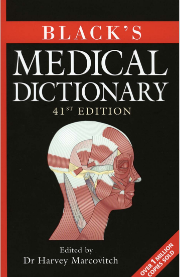 Blacks Medical Dictionary 41 Edition