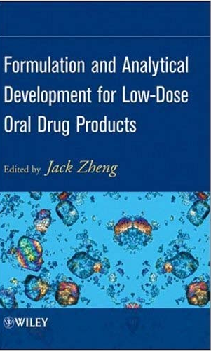 Formulation And Analytical Development For Low-Dose Oral Drug Products