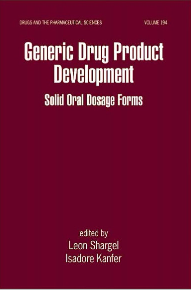 Generic Drug Product Development Solid Oral Dosage Forms