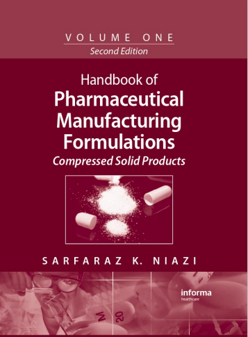 Handbook of Pharmaceutical Manufacturing Formulations Compressed Solid Products Second Edition