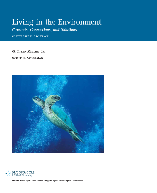 Living in the Environment: Concepts,  Connections, and Solutions