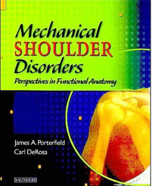 Mechanical Shoulder Disorders : Perspectives in Functional Anatomy