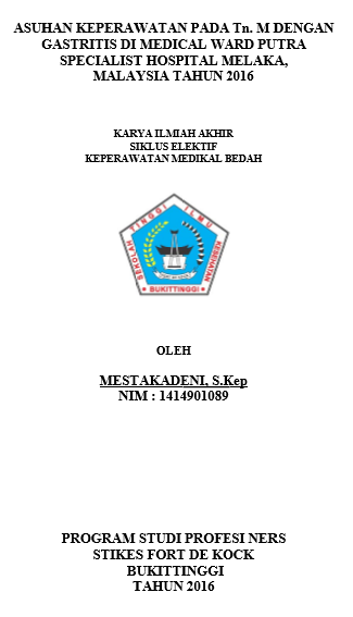 Asuhan Keperawatan Pada Tn. Dengan Gastritis Di Medical Ward Putra Specialist Hospital Melaka Malaysia Tahun 2016