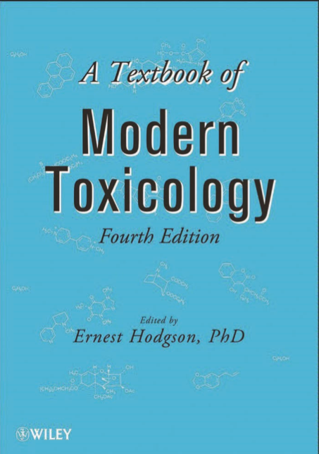 A Textbook of Modern Toxicology : Fourth Edition