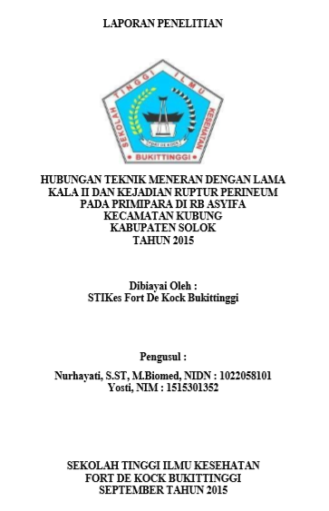 Hubungan  Teknik Meneran dengan Lama Kala II dan Kejadian Ruptur Perineum pada  Primipara di RB Asyifa Kecamatan Kubung Kabupaten Solok Tahun 2015
