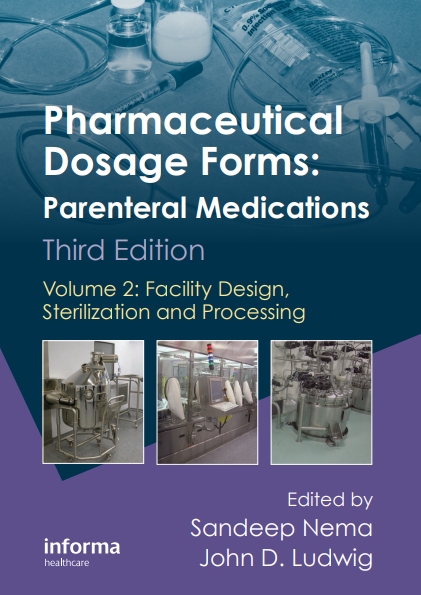 Pharmaceutical Dosage Forms : Parenteral Medications Third Edition Volume 2