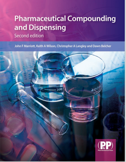 Pharmaceutical Compounding and Dispensing Second Edition