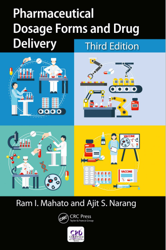Pharmaceutical Dosage Forms and Drug Delivery Third Edition