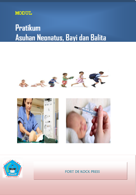 Pratikum Asuhan Neonatus, Bayi dan Balita