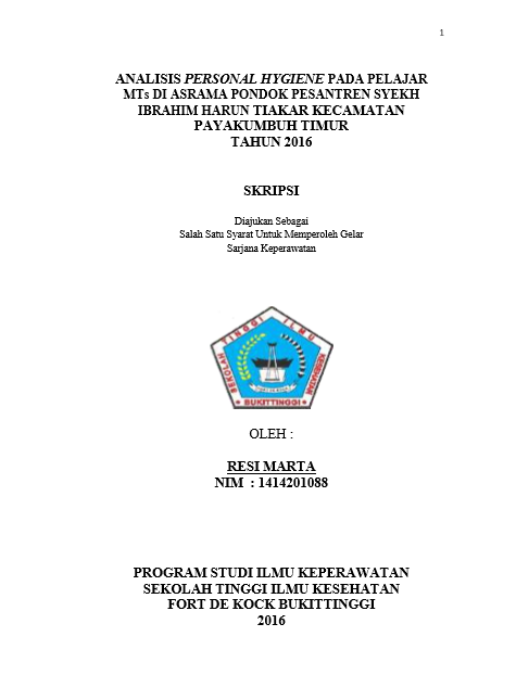 Analisis Personal Hygiene pada Pelajar MTs di Asrama Pondok Pesantren Syekh Ibrahim Harun Tiakar Kecamatan Payakumbuh Timur Tahun 2016