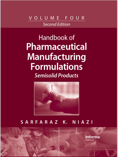 Handbook of Pharmaceutical Manufacturing Formulations : Semisolid Products