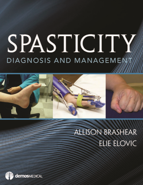 Spasticity Diagnosis and Management