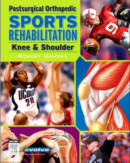 Postsurgical Orthopedic Sport Rehabilitation Knee & Shoulder