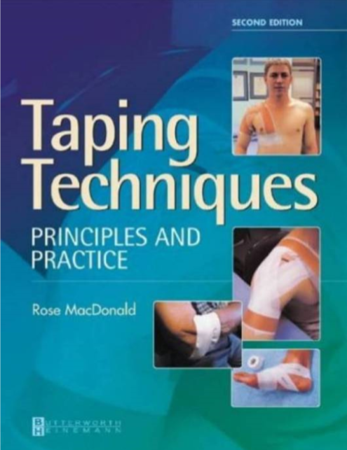 Taping Techinique : Principles and Practice, Second Edition